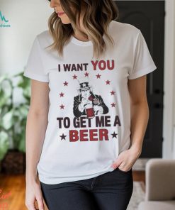 Official I Want You To Get Me A Beer Brew Shirt