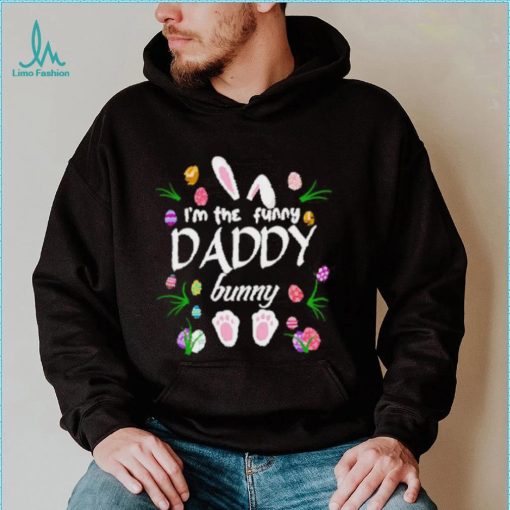 Official I’m the funny daddy bunny shirt