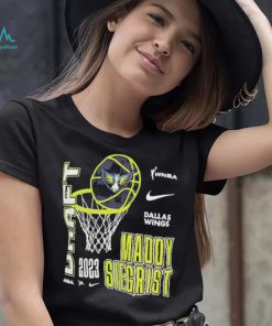 Official Maddy Siegrist Dallas Wings Nike Unisex 2023 Wnba Draft Name Number T Shirt
