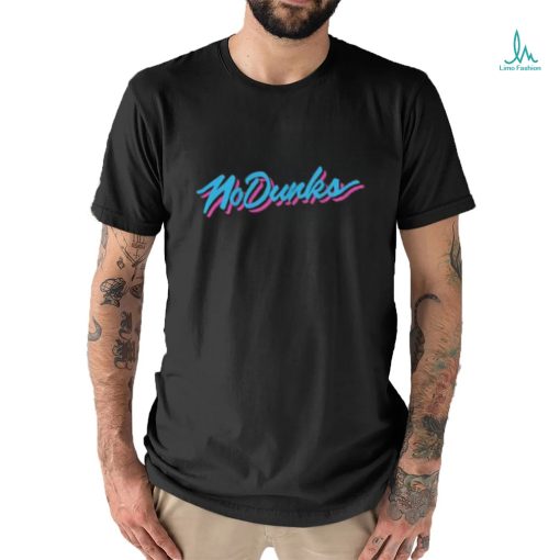 Official No Dunks Miami Shirt