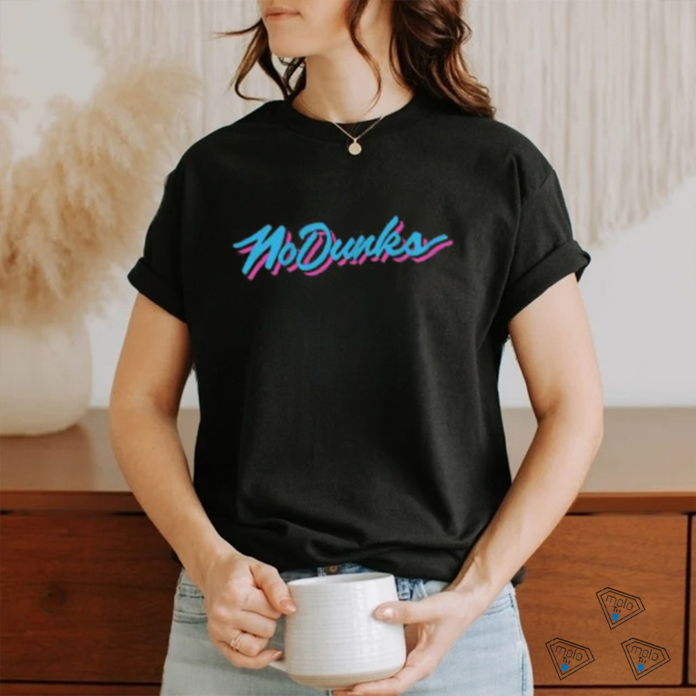 Official No Dunks Miami Shirt Official No Dunks Miami Shirt