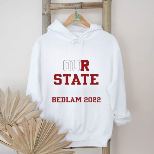 Official Our State Bedlam 2022 Gabby Gregory T shirt