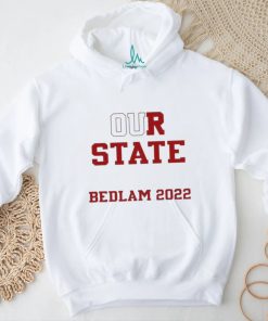 Official Our State Bedlam 2022 Gabby Gregory T shirt