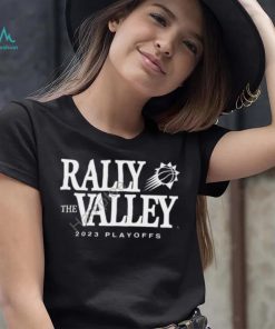 Official Phoenix Suns Rally The Valley 2023 Playoffs Tee Shirt