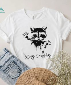 Official Raccoon Stay Trashy Shirt