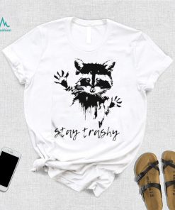 Official Raccoon Stay Trashy Shirt