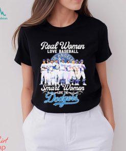 Official Real women love baseball smart women love the Los Angeles Dodgers signatures shirt