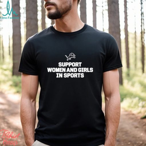 Official Support Women And Girls In Sports Shirt