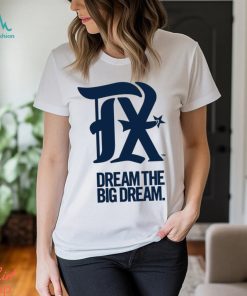 Official Texas Rangers dream the big dream 2023 City Connect shirt