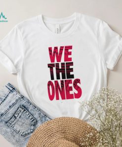 Official The Bloodline We The Ones T Shirt