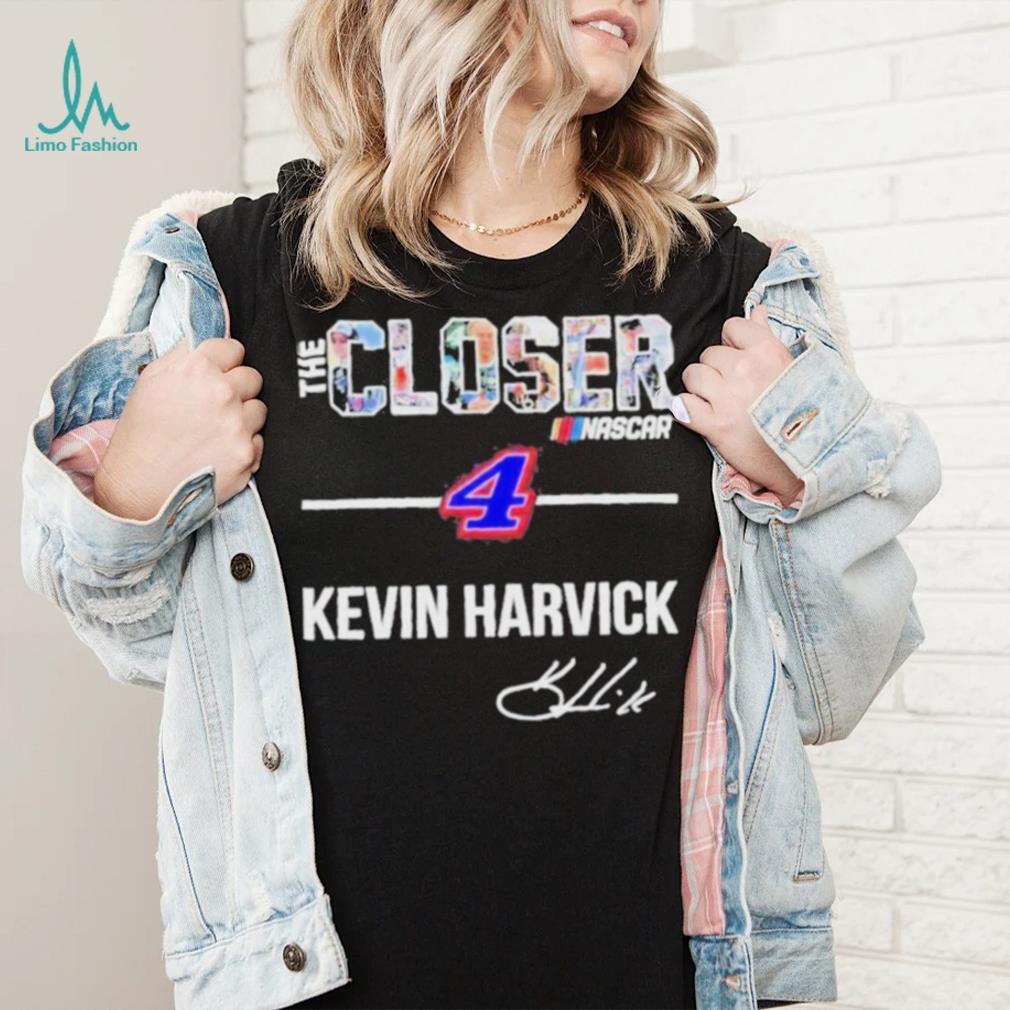 Official The Closer Nascar #4 Kevin Harvick signatures shirt Official The Closer Nascar #4 Kevin Harvick signatures shirt