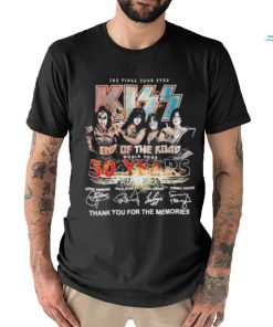 Official The Final Tour Ever Kiss End Of The Road World Tour 50 Years 1975 – 2023 Thank You For The Memories T shirt