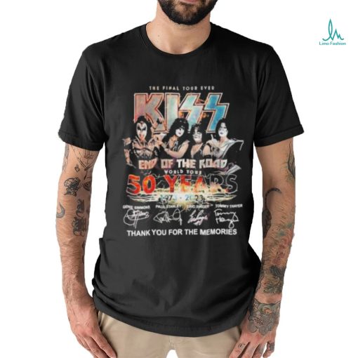 Official The Final Tour Ever Kiss End Of The Road World Tour 50 Years 1975 – 2023 Thank You For The Memories T shirt