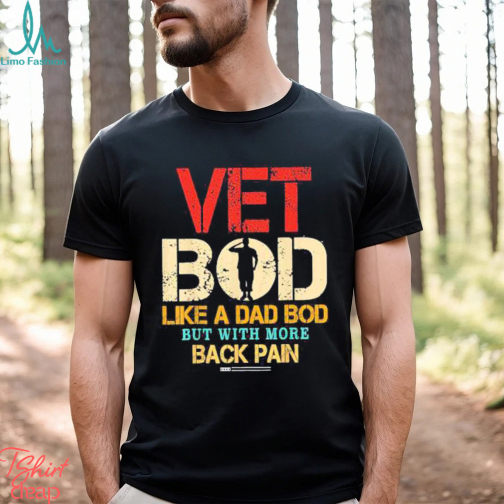 Vet Bod Like Dad Bod But With More Back Pain Veterans Day Crewneck  Sweatshirt - Limotees