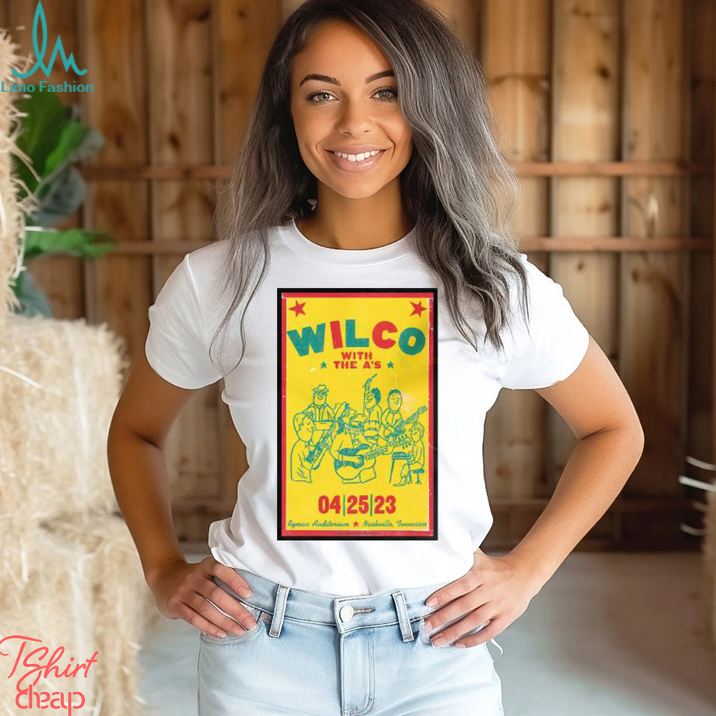 Official Wilco Nashville TN, Ryman Auditorium April 25 2023 Poster shirt Official Wilco Nashville TN, Ryman Auditorium April 25 2023 Poster shirt