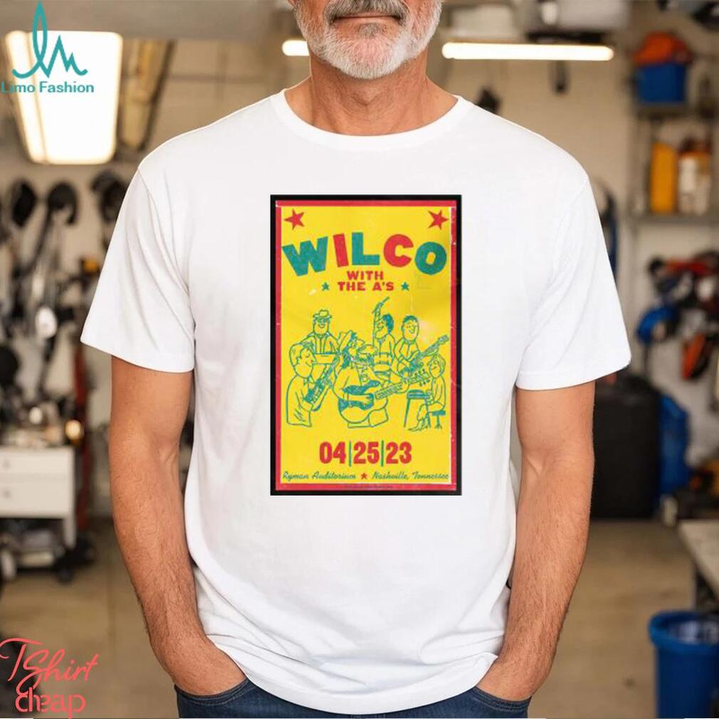 Official Wilco Nashville TN, Ryman Auditorium April 25 2023 Poster shirt Official Wilco Nashville TN, Ryman Auditorium April 25 2023 Poster shirt