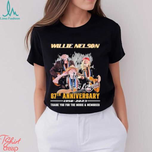 Official Will Nelson 67th anniversary 1956 – 2023 thank you for the memories signature shirt