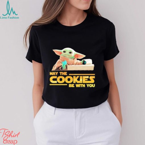 Official Yoda May the cookies be with You shirt