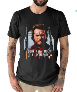 Official clint Eastwood 03 The Outlaw Josey Wales shirt