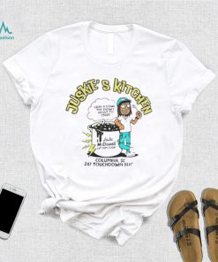Official juskie’s Kitchen Juju McDowell let him cook shirt