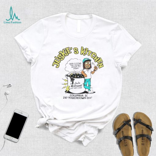 Official juskie’s Kitchen Juju McDowell let him cook shirt