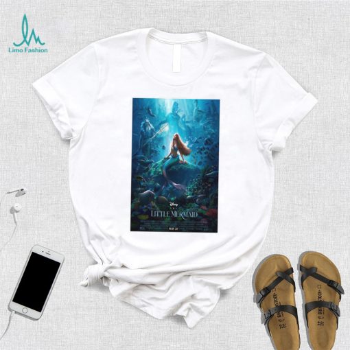 Official the Little Mermaid May 26 2023 Poster shirt