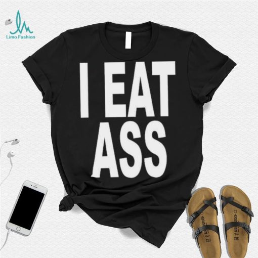 Ohfold I Eat Ass Shirt