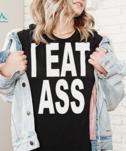 Ohfold I Eat Ass Shirt