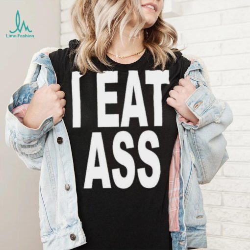 Ohfold I Eat Ass Shirt