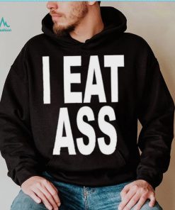 Ohfold I Eat Ass Shirt