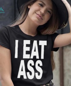 Ohfold I Eat Ass Shirt