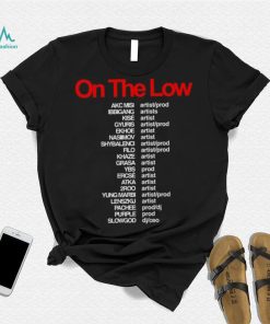 On The Low OTL Crew T Shirt