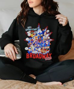 Once upon a time on Broadway all players shirt