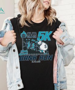 Original Svb Silicon 5K Valley First Annual Bank Run 2023 shirt