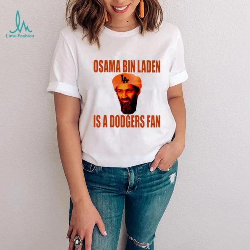 Osama Bin Laden is a Dodgers fan shirt