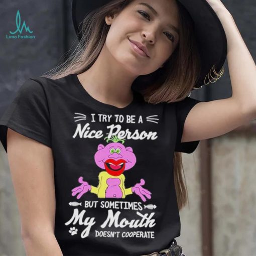 Peanut Jeff Dunham I Try To Be A Nice Person But Sometimes My Mouth Doesn’t Cooperate Shirt