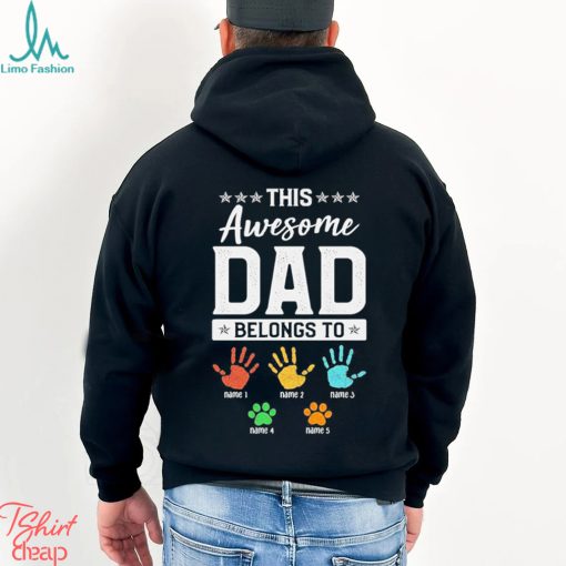 Personalized This Awesome Dad Belongs To Shirt