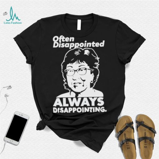 Peter morley senator susan collins often disappointed always disappointing shirt