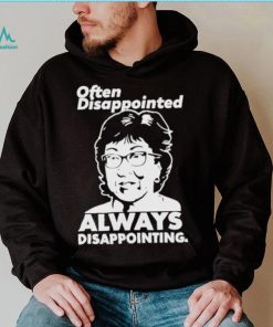 Peter morley senator susan collins often disappointed always disappointing shirt