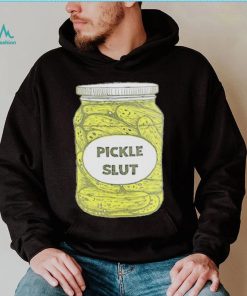 Pickle Slut T Shirt