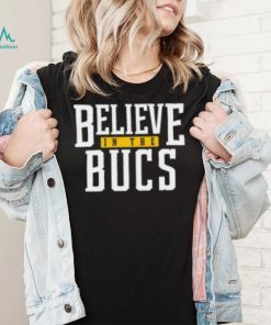 Pittsburgh Clothing Company Believe In The Bucs T