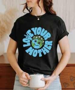 Planet Plant love your mother shirt