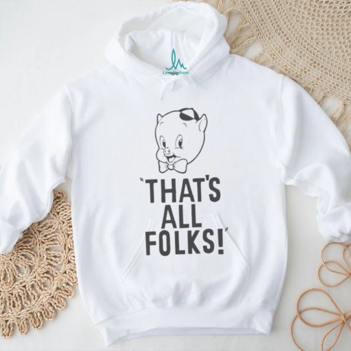 Porky Pig That’s All Folks shirt