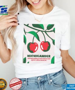 Poster Michigander Detroit, MI April 15 2023 shirt