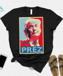 President Donald Trump PREZ 2024 President Trump Tee Shirt