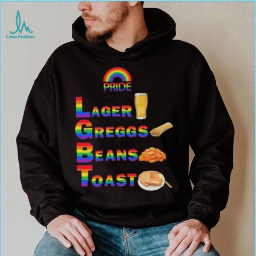 Pride Larger Greggs Beans Toast Funny T Shirt