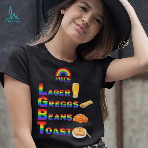 Pride Larger Greggs Beans Toast Funny T Shirt