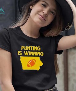 Punting Is Winning Iowa Football Shirt