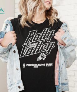 Rally The Valley 2023 Nba Playoff Phoenix Shirt