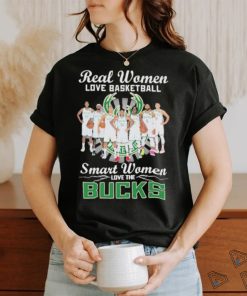 Real Women Love Basketball Smart Women Love The Bucks Shirt